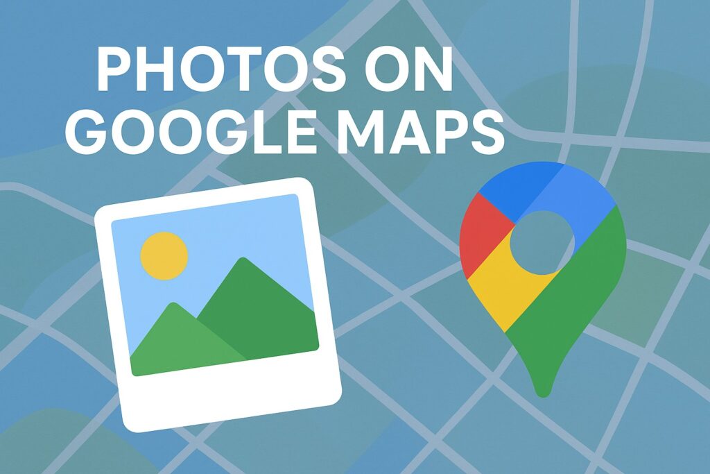 Do Photos on Google Maps Help Ranking